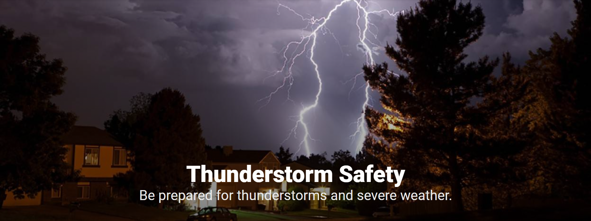 How to Stay Safe in a Thunderstorm